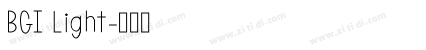 BGI Light字体转换